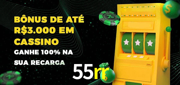 55rr melhor bônus de depósito